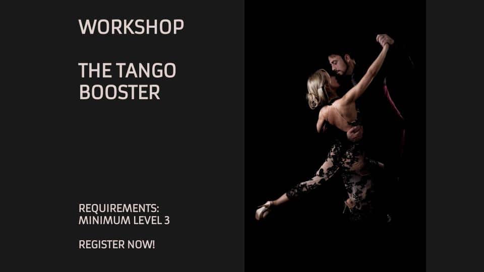 The Tango Booster Workshop